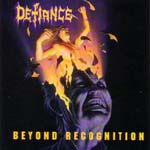 DEFIANCE - Beyond recognition