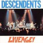DESCENDENTS - Liveage