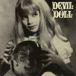 DEVIL DOLL - The sacrilege of fatal arms