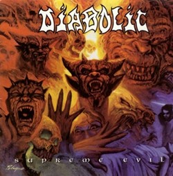 DIABOLIC - Supreme evil