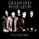 DIAMOND HEAD - Its electric