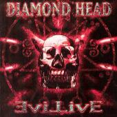DIAMOND HEAD - Live evil