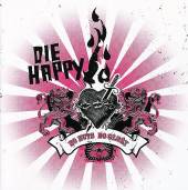 DIE HAPPY - No guts no glory