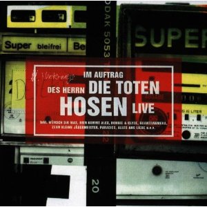DIE TOTEN HOSEN - Im auftrag des herrn