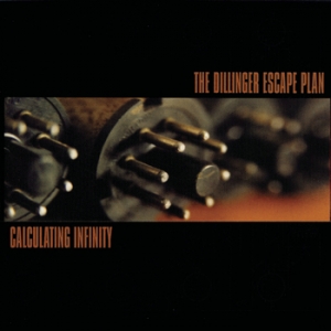 DILLINGER ESCAPE PLAN - Calculating infi