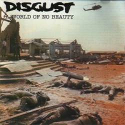 DISGUST - A world of no beauty