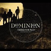 DOMINION - Threshold