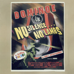 DOMINOE - No silence no lambs