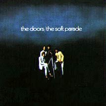 DOORS - The soft parade