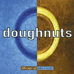 DOUGHNUTS - The age of The circle