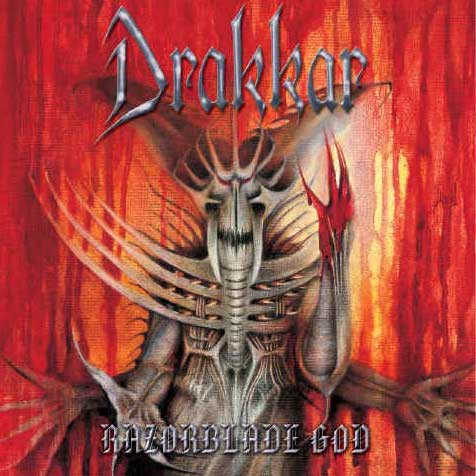 DRAKKAR - Razorblade god