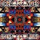 DREAMGRINDER - Agents of the mind