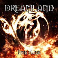 DREAMLAND - Futures calling