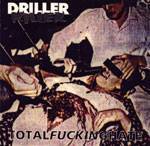 DRILLER KILLER - Total fucking hate
