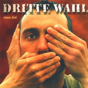 DRITTE WAHL - Nimm 3