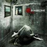 DROWNING POOL - Full Circle