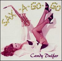 DULFER CANDY - Sax-A-Go-Go