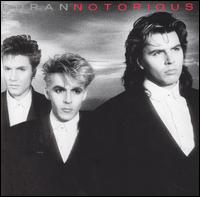 DURAN DURAN - Notorious