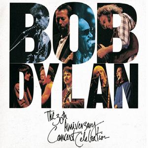 DYLAN BOB - 30th Anniversary concert