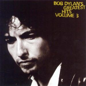 DYLAN BOB - Greatest hits III.