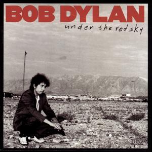 DYLAN BOB - Under the red sky