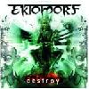 EKTOMORF - Destroy