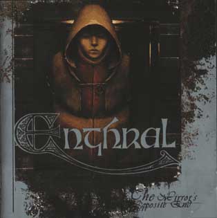 ENTHRAL - The mirrors opposite end