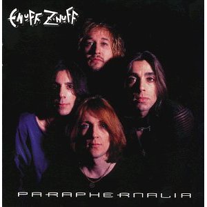 ENUFF ZNUFF - Paraphernalia