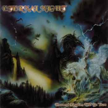 ETERNAL NIGHT - Heavens kingdom will be 