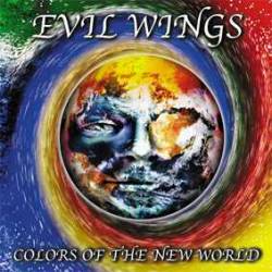 EVIL WINGS - Colors of the new world