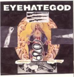 EYEHATEGOD - Confederacy of ruined lives