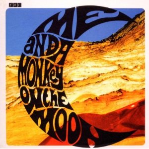FELT - Me and a monkey on the moon