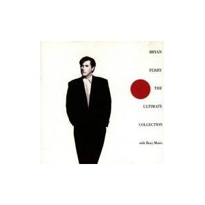 FERRY BRYAN - The ultimate collection