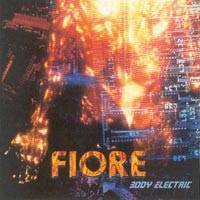 FIORE - Body electric