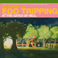 FLAMING LIPS - Ego tripping at the gates