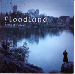 FLOODLAND - Ocean of the lost