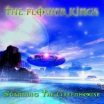 FLOWER KINGS - Scanning in greenhouse