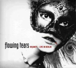 FLOWING TEARS - Invanity