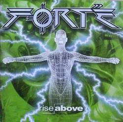 FORTE - Rise above