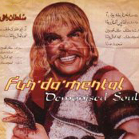 FUN-DA-MENTAL - Demonised soul