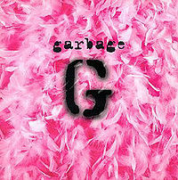 GARBAGE - Garbage