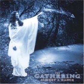 GATHERING - Almost a dance