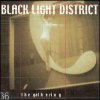 GATHERING - Black light district