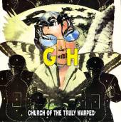 GBH - Church of the truly warped