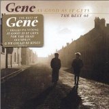 GENE - As good as it gets - best of