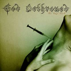 GOD DETHRONED - Toxic touch - limited