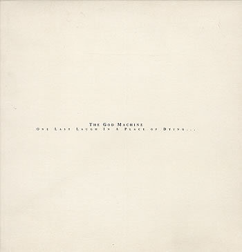 GOD MACHINE - One last laugh in a place
