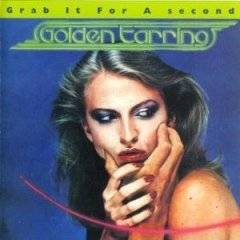 GOLDEN EARRING - Grab it for a second