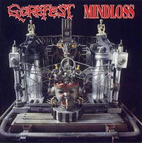 GOREFEST - Mindloss/Demos