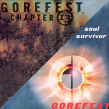 GOREFEST - Soul survivor/Chapter 13
